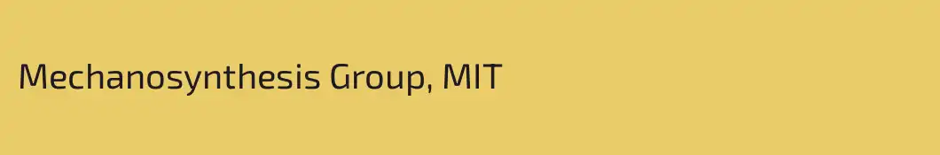 Mechanosynthesis Group, MIT